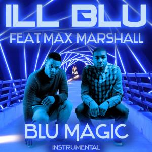Dengarkan BLU Magic (Instrumental) lagu dari iLL BLU dengan lirik