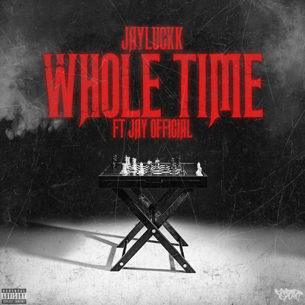 Whole Time (Explicit)
