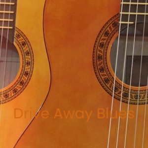 Album Drive Away Blues from Various Artist