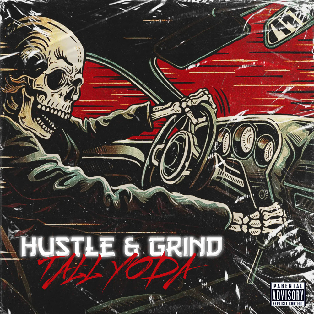 Hustle & Grind (Explicit)