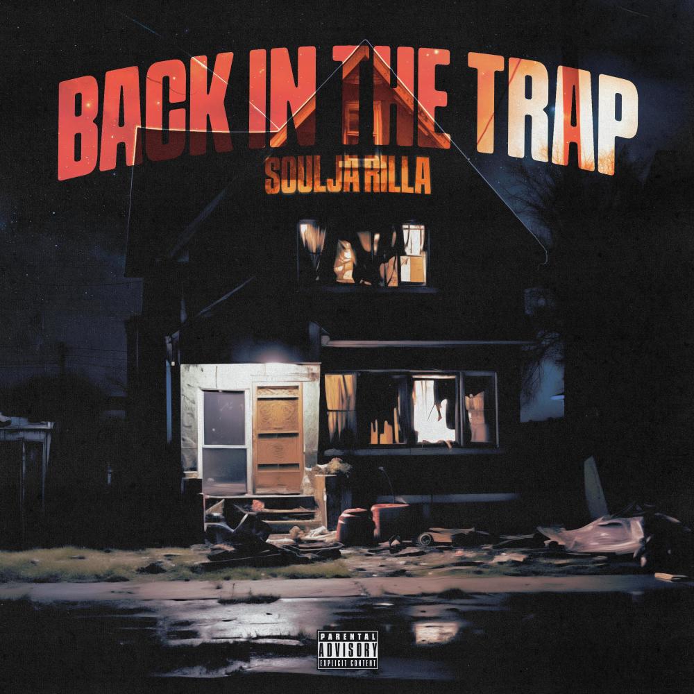 Back In The Trap (Explicit)
