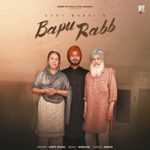 收聽Gary Bassi的Bapu Rabb歌詞歌曲