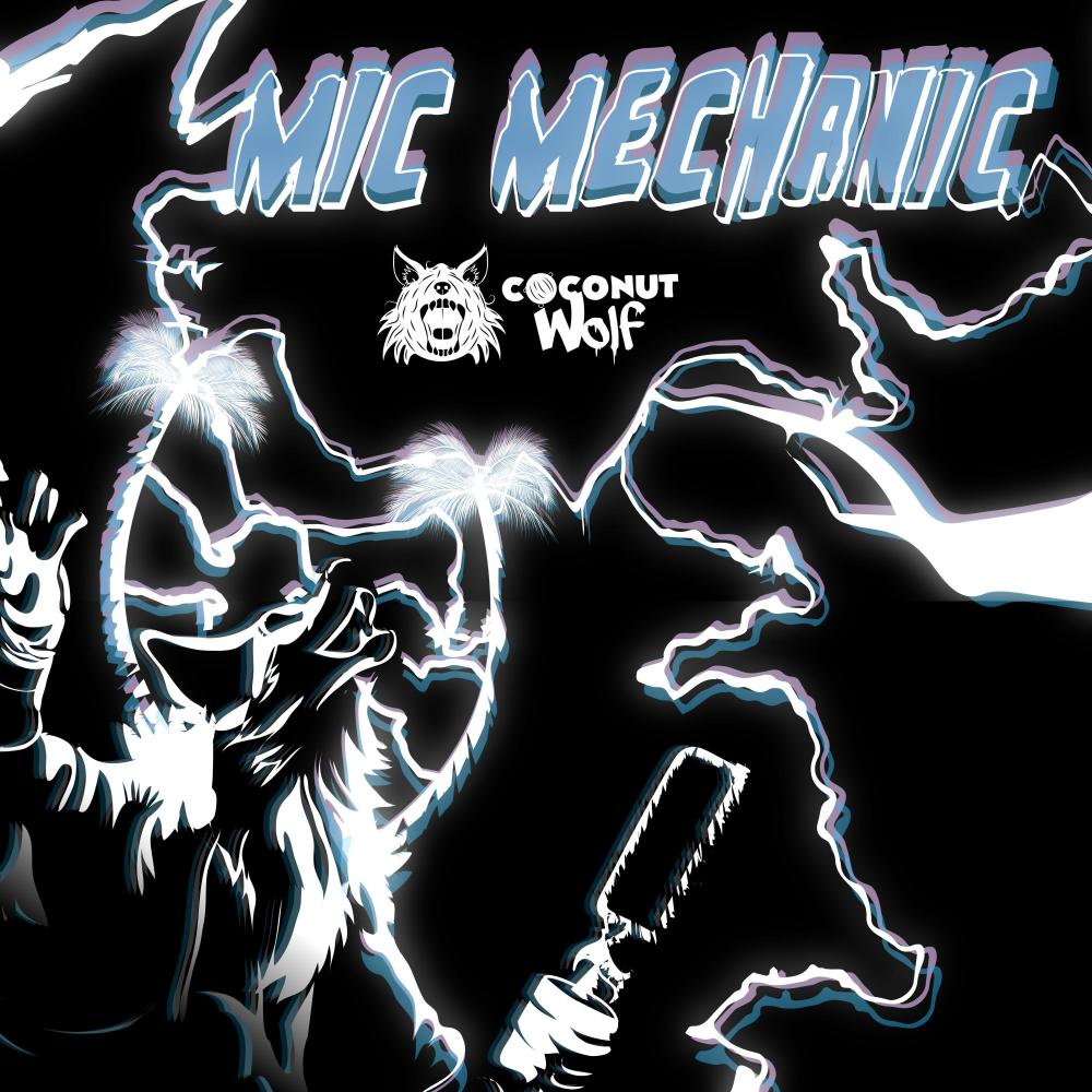Mic Mechanic (Explicit)