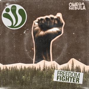 Omega Nebula的專輯Freedom Fighter