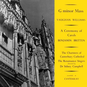 The Choristers of Canterbury Cathedral的專輯Williams: G Minor Mass - Britten: A Ceremony of Carols