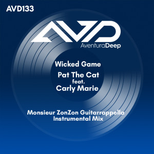 ดาวน์โหลดและฟังเพลง Wicked Game (Monsieur Zonzon Guitarrappella Instrumental Mix) พร้อมเนื้อเพลงจาก Pat The Cat