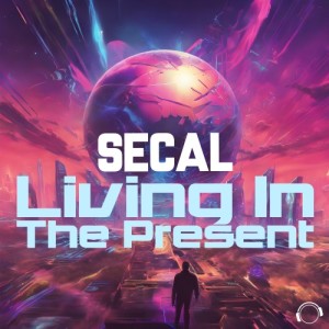 Album Living In The Present from SECAL