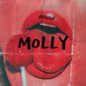 Rouss的專輯MOLLY (Explicit)