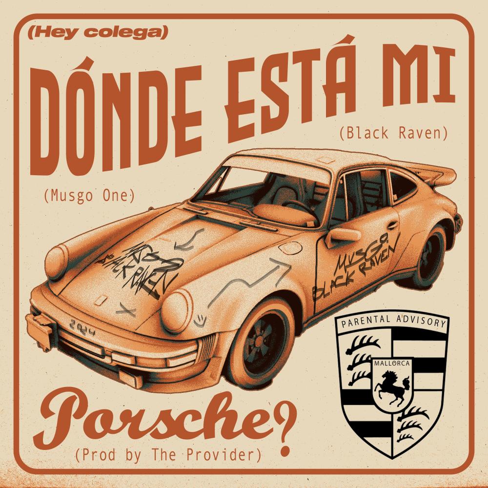 Donde esta mi Porsche? (feat. Musgo one) (Explicit)