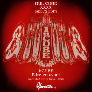 I:Cube的專輯Oeil Cube vs. I:Cube (Live in Paris, 1996) (Explicit)