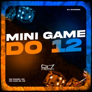 DJ SHINNOK的專輯Mini Game do 12 (Explicit)