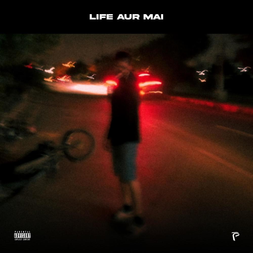 Life Aur Mai