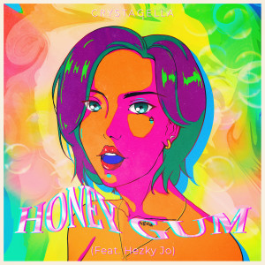 Listen to Honey Gum (Explicit) song with lyrics from Crystagella