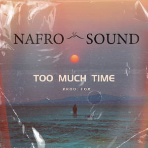 Dengarkan Too much time (Explicit) lagu dari Feel G dengan lirik