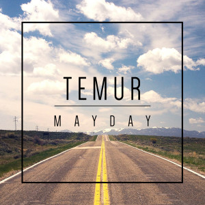 ดาวน์โหลดและฟังเพลง Mayday พร้อมเนื้อเพลงจาก MAYE