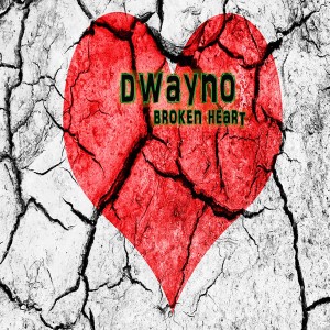 ดาวน์โหลดและฟังเพลง Broken Heart (Raw) (Explicit) (Raw|Explicit) พร้อมเนื้อเพลงจาก Dwayno