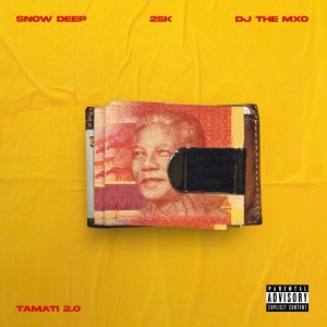ดาวน์โหลดและฟังเพลง Tamati 2.0 (Explicit) พร้อมเนื้อเพลงจาก Snow Deep