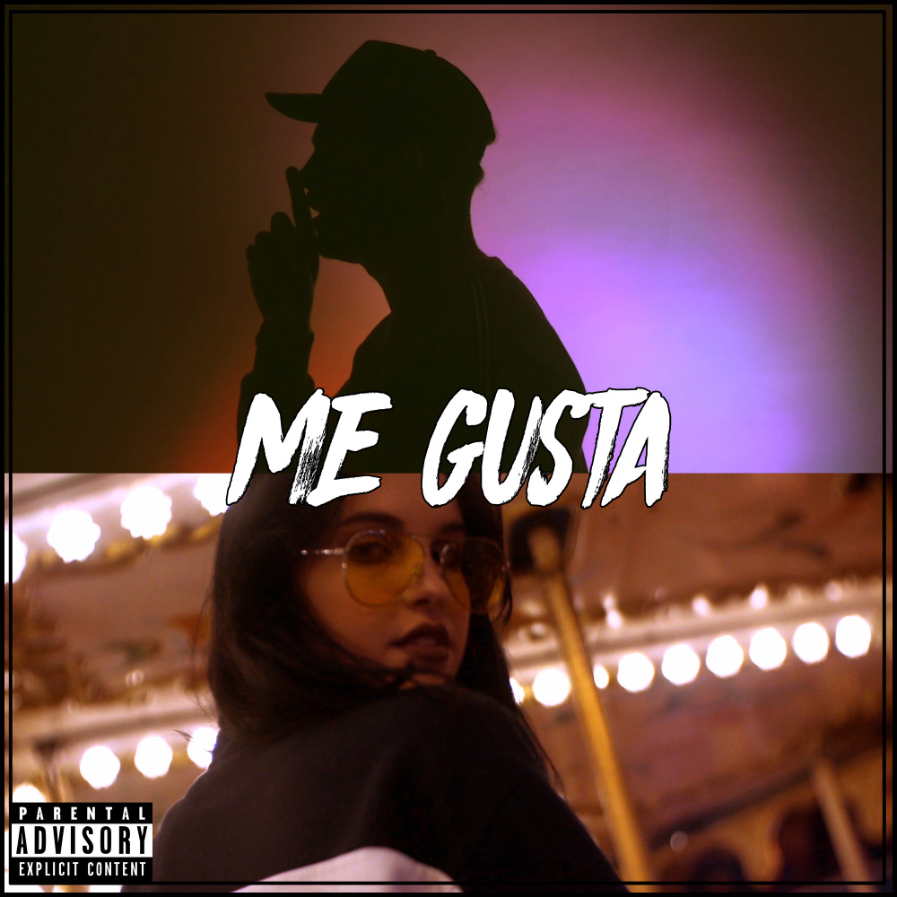 Me Gusta (Explicit)