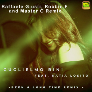 Album Been a Long Time (Raffaele Giusti, Robbie F and Master G Remix,) oleh Guglielmo Bini