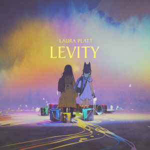 收聽Laura Platt的Levity歌詞歌曲