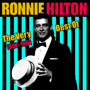 Ronnie Hilton的專輯The Very Best Of (1957-1961)