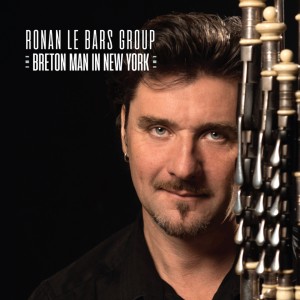 Album Breton Man in New York from Ronan Le Bars Group