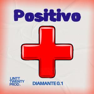 Diamante 0.1的專輯Positivo