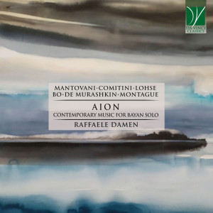 Various Composers的专辑Mantovani, Comitini, Lohse, Bo, De Murashkin, Montague: Aion (Contemporary Music for Bayan Solo)