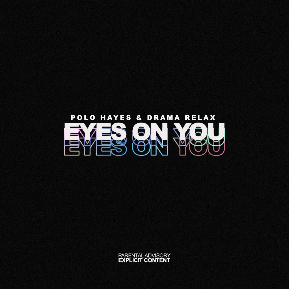 Eyes on You (Explicit)