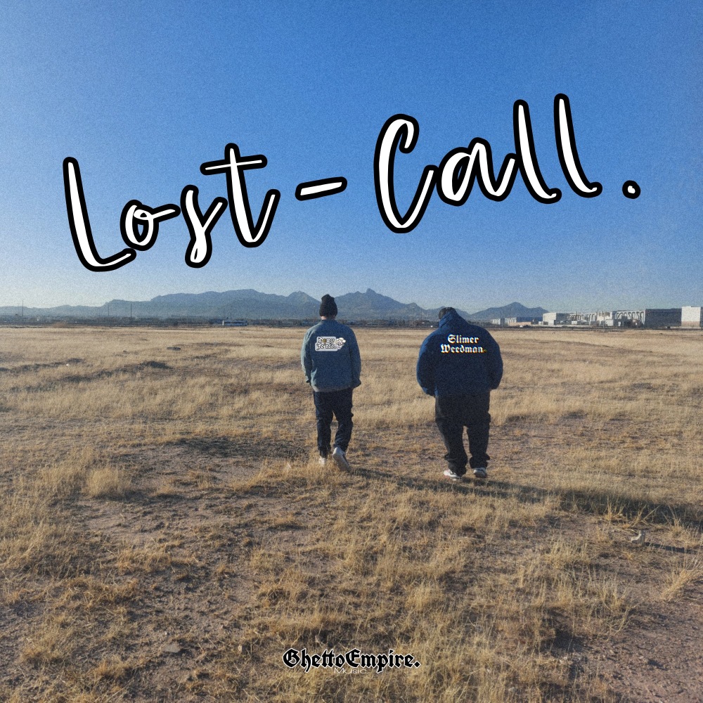 Lost Call (Explicit)