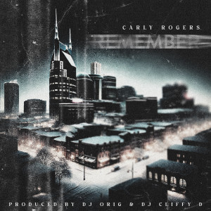 Carly Rogers的專輯Remember