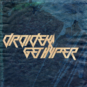 อัลบัม Get Hyper ศิลปิน Droideka