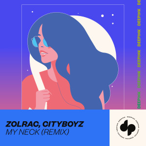 Listen to My Neck (Remix) song with lyrics from Zolrac