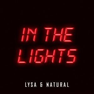 收聽Lysa的In the Lights歌詞歌曲
