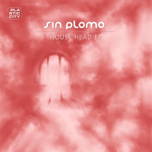 Sin Plomo的專輯House Head EP