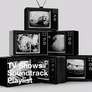 TV Shows Soundtrack Playlist dari Film