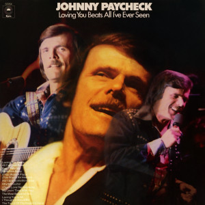 ดาวน์โหลดและฟังเพลง Don't Take My Sunshine Away พร้อมเนื้อเพลงจาก Johnny Paycheck