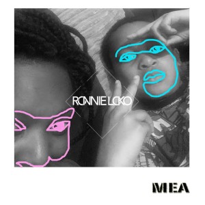 ดาวน์โหลดและฟังเพลง MEA พร้อมเนื้อเพลงจาก Ronnie Loko