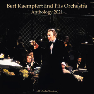 ดาวน์โหลดและฟังเพลง Stardust (Remastered 2019) พร้อมเนื้อเพลงจาก Bert Kaempfert and His Orchestra