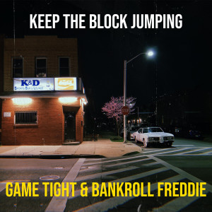 Album Keep the Block Jumping (Explicit) from Game Tight