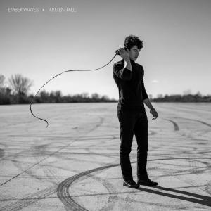 ดาวน์โหลดและฟังเพลง Ember Waves พร้อมเนื้อเพลงจาก Armen Paul