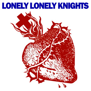ดาวน์โหลดและฟังเพลง Fool Fool Fool พร้อมเนื้อเพลงจาก Lonely Lonely Knights