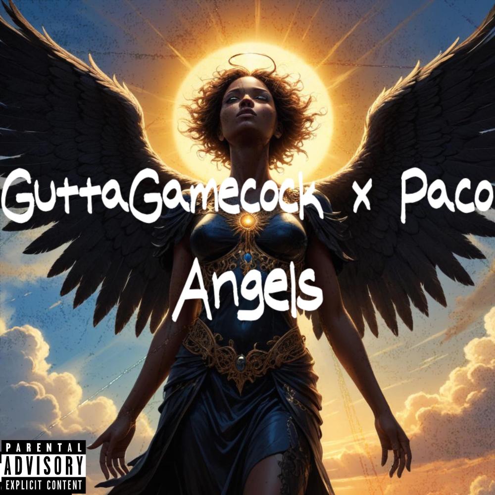 Angels (feat. Paco) (Explicit)