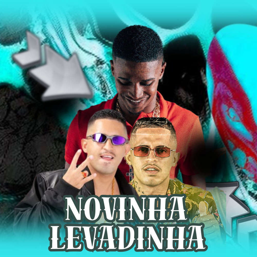 Novinha Levadinha (feat. MC Mask Ta Pesado)