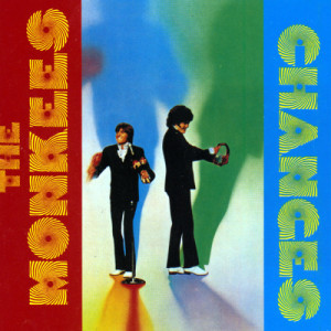 อัลบัม Changes ศิลปิน The Monkees