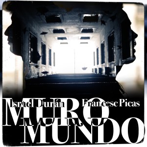 收聽Francesc Picas的Muromundo歌詞歌曲