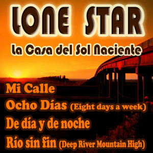 Album La Casa del Sol Naciente from Lone Star