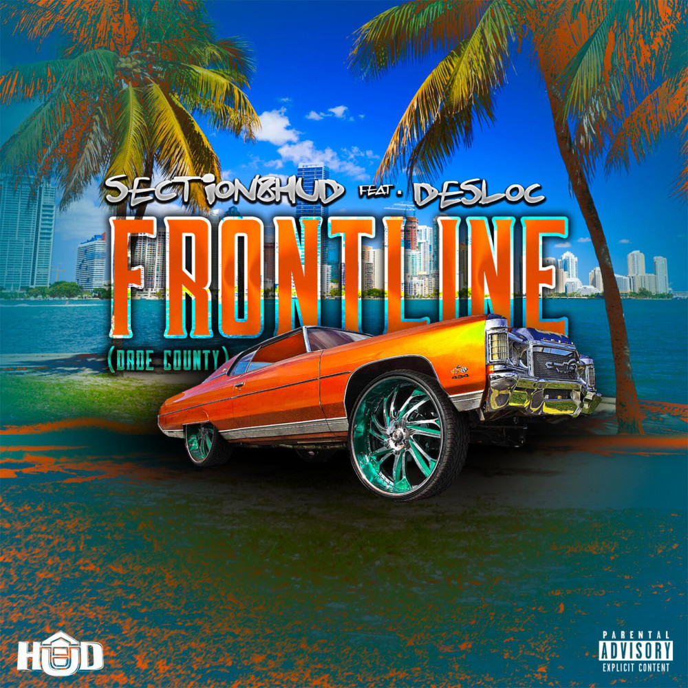 Front Line (Dade County) (Explicit)