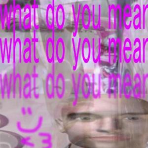 收聽Oscarhw的What Do U Mean (Explicit)歌詞歌曲