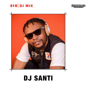 DJ Santi的專輯InterSpace 019: DJ Santi (DJ Mix)